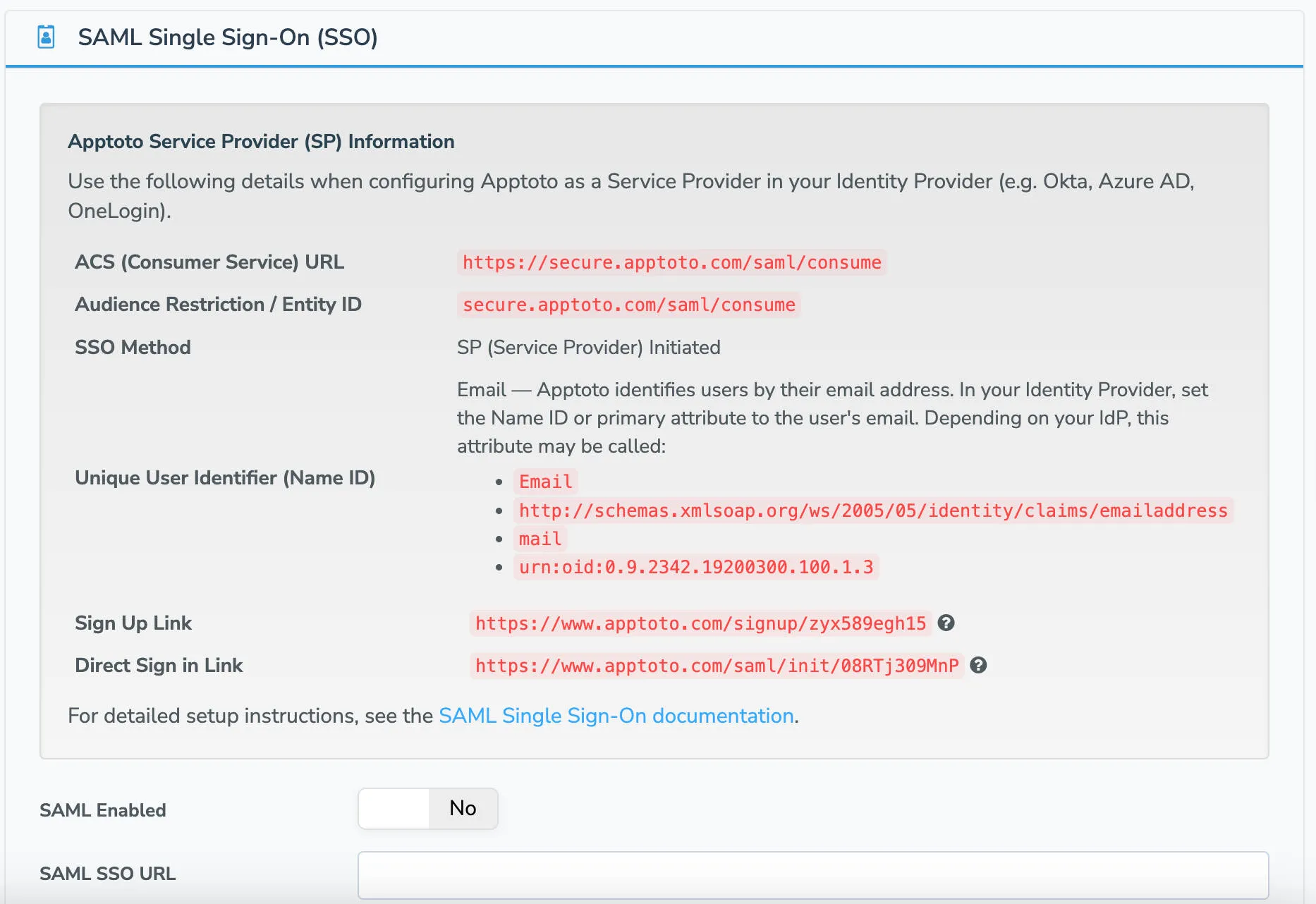 The SAML SSO tab will list configuration directions including your company's unique sign up and sign in links.