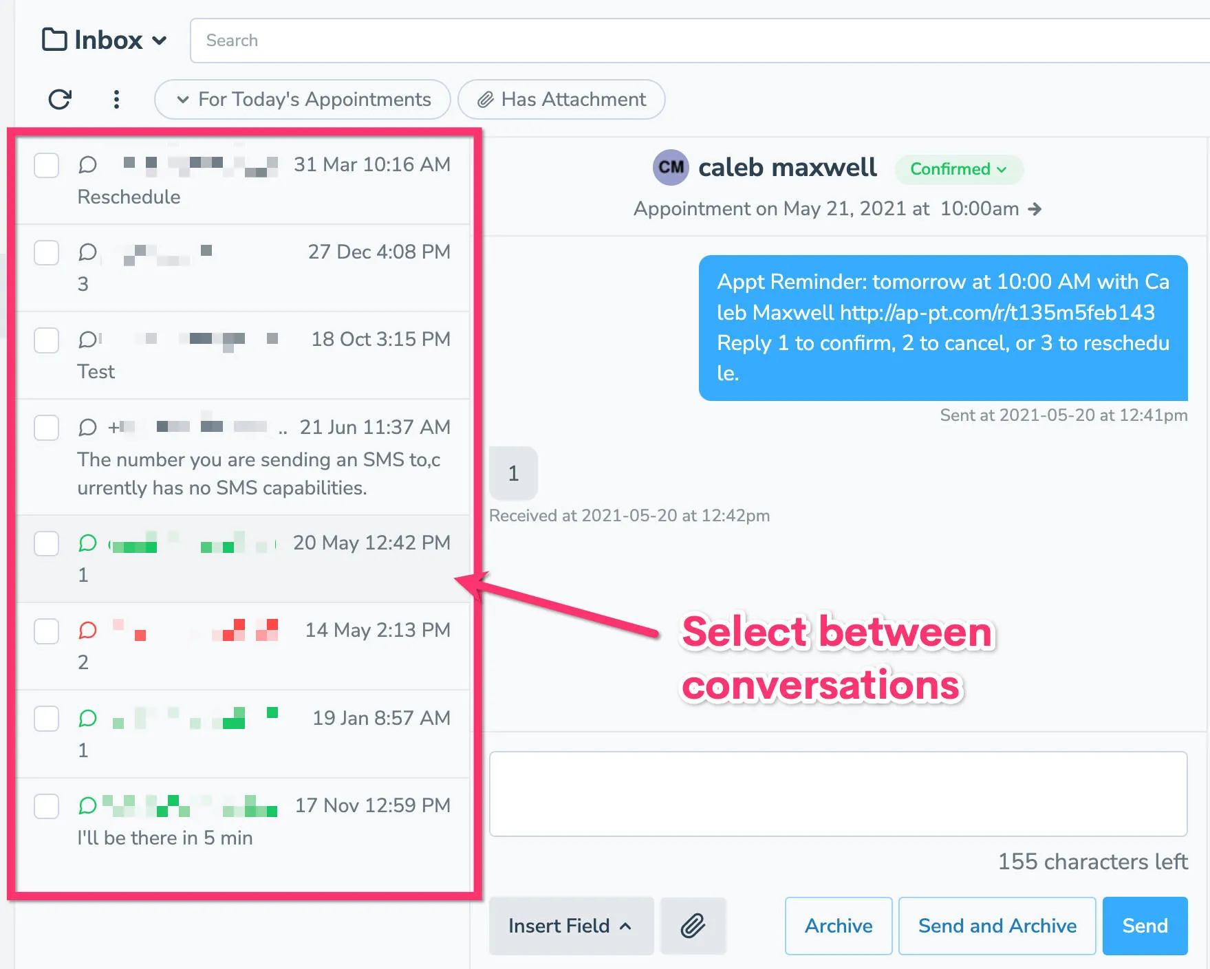 Click between conversations in the inbox/outbox to view messages and responses.
