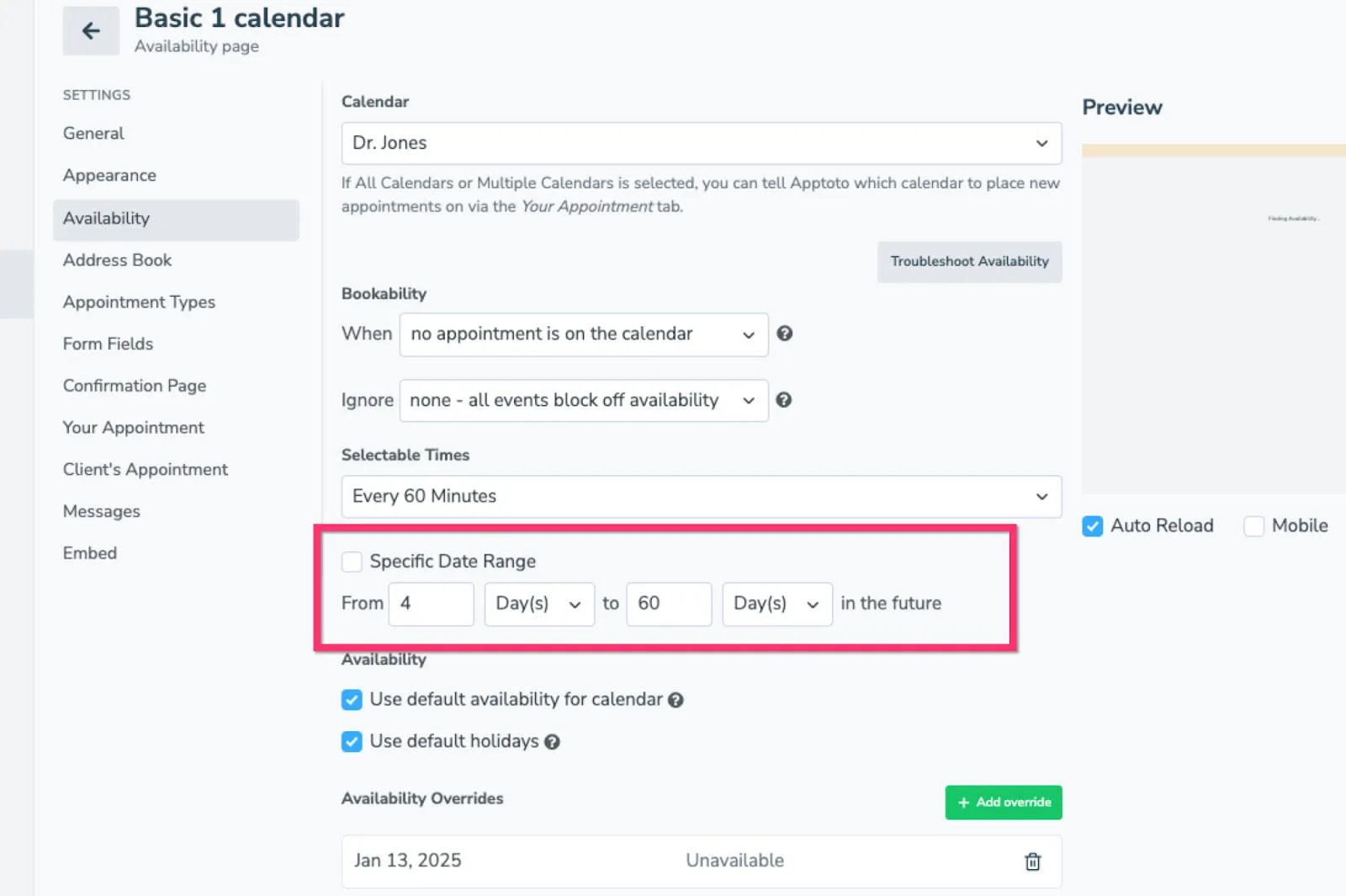 The date range your booking page is set to show availability for can affect available appointment slots