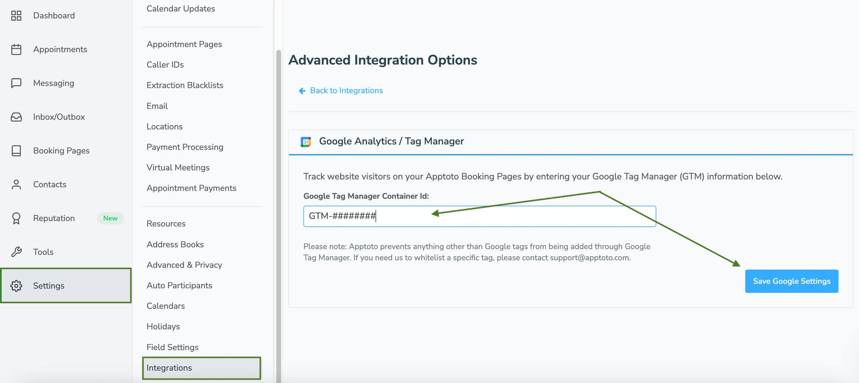 Add your Google Tag Manger container ID to Apptoto via the integrations setting tab.