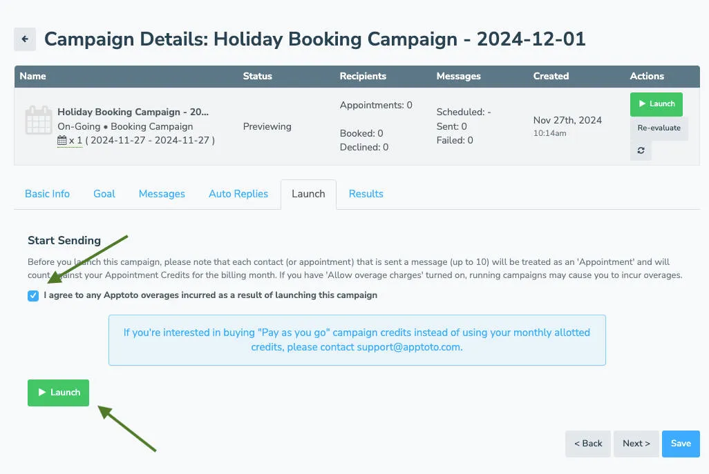 Click launch on the Campaigns > Launch tab to turn calendar campaign active.