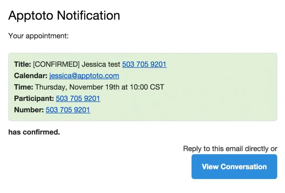 apptoto response with details about client's response to appointment reminder