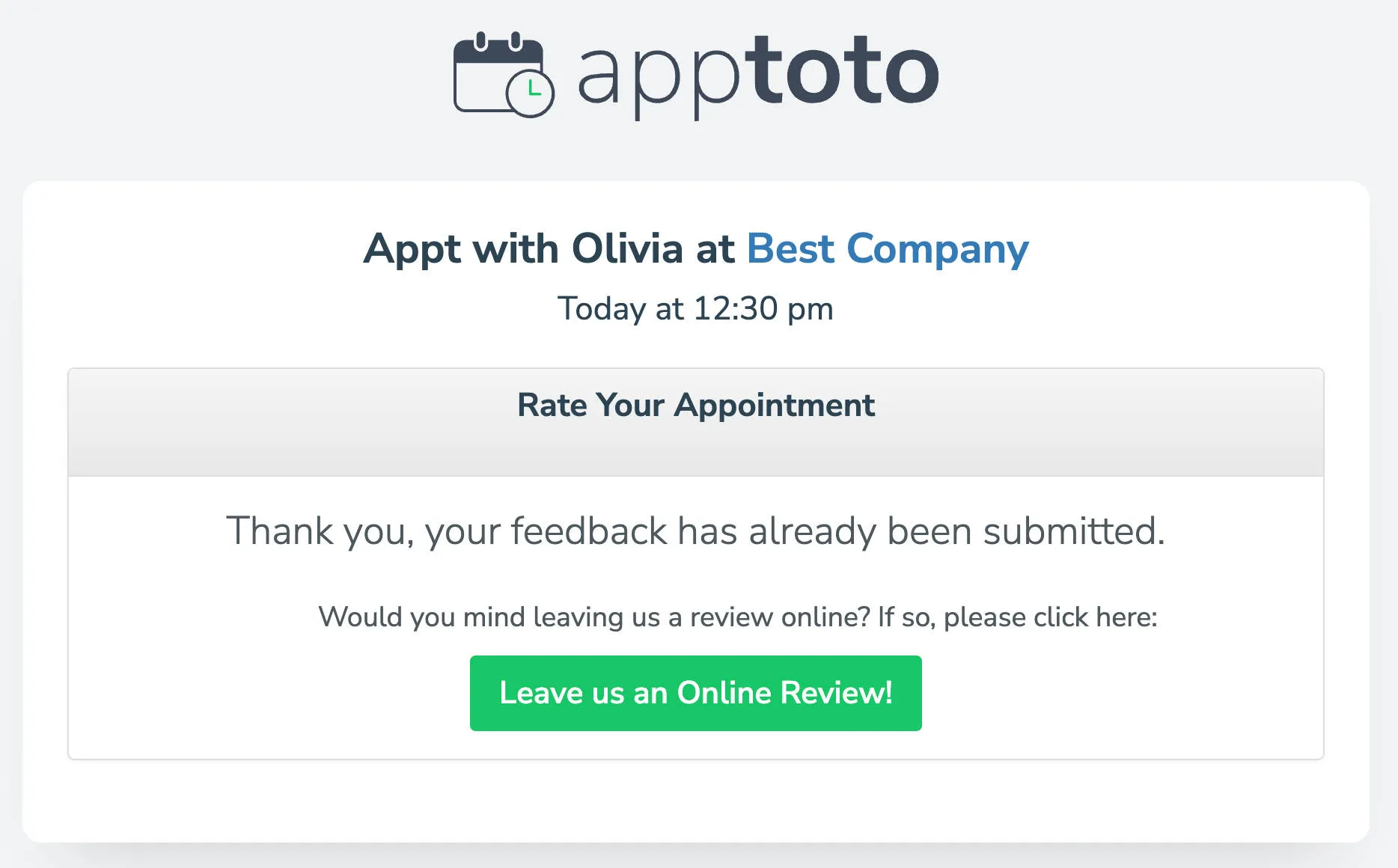 After an appointment is ranked 4 or 5 stars, clients will be asked to leave a review on a preferred review site.