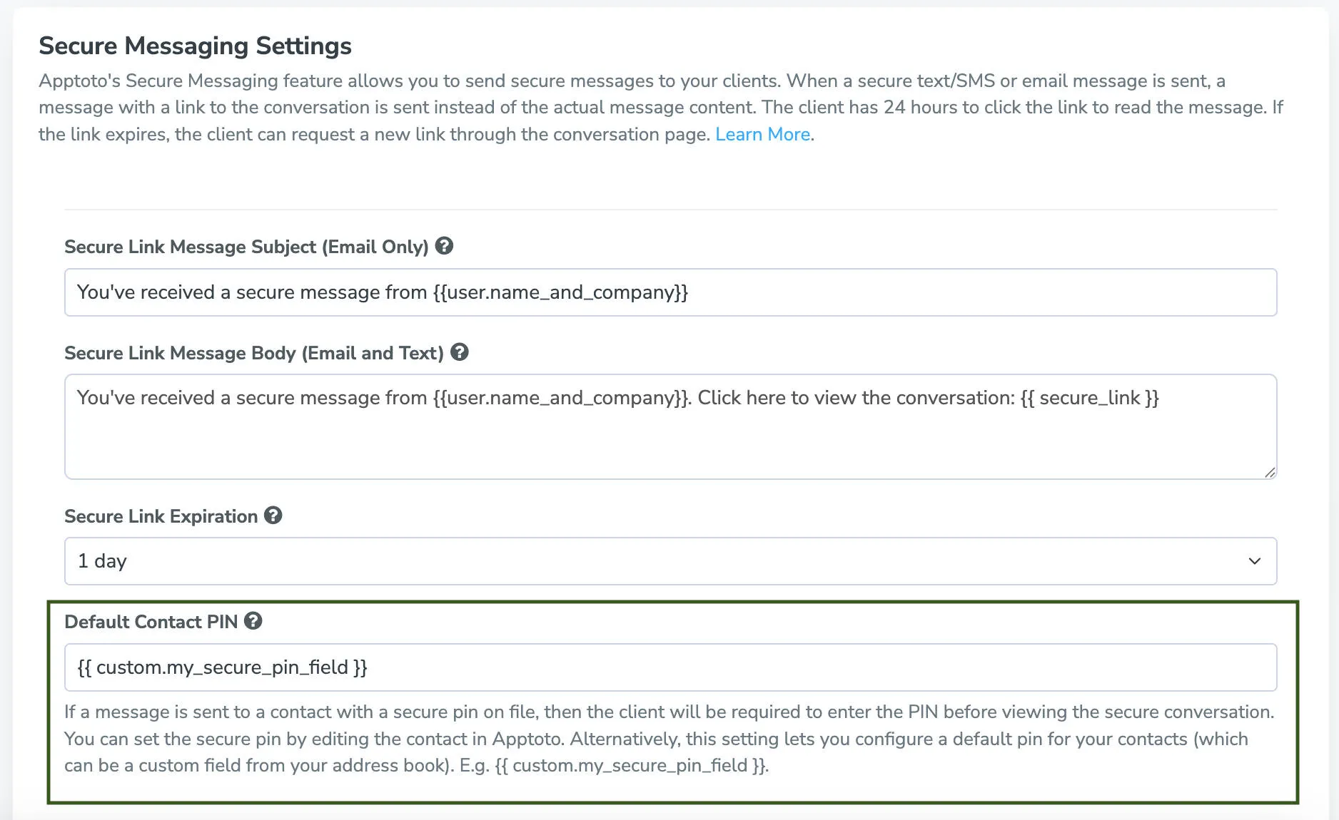 Utilize a PIN stored in your CRM or address books for clients' to access secure messages
