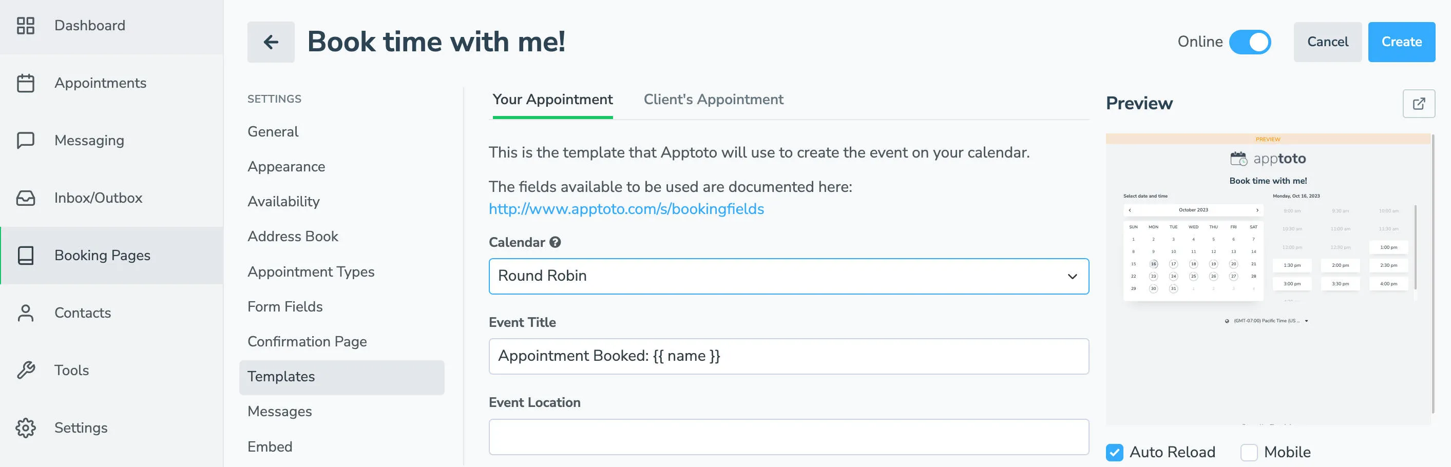 Control the template that Apptoto will use to create events on you and your client's calendars.